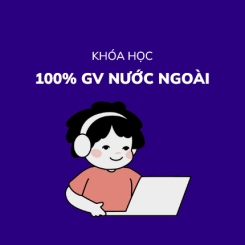100% Giáo Viên Nước Ngoài